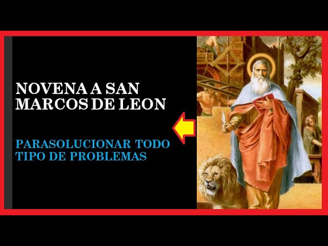 oración a san marcos de león aciprensa
