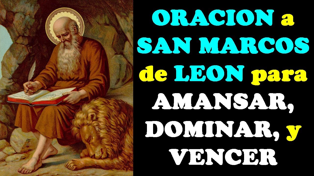 Oración a San Marcos de León Letra: Texto Completo y Significado 4 oracion a san marcos de leon letra