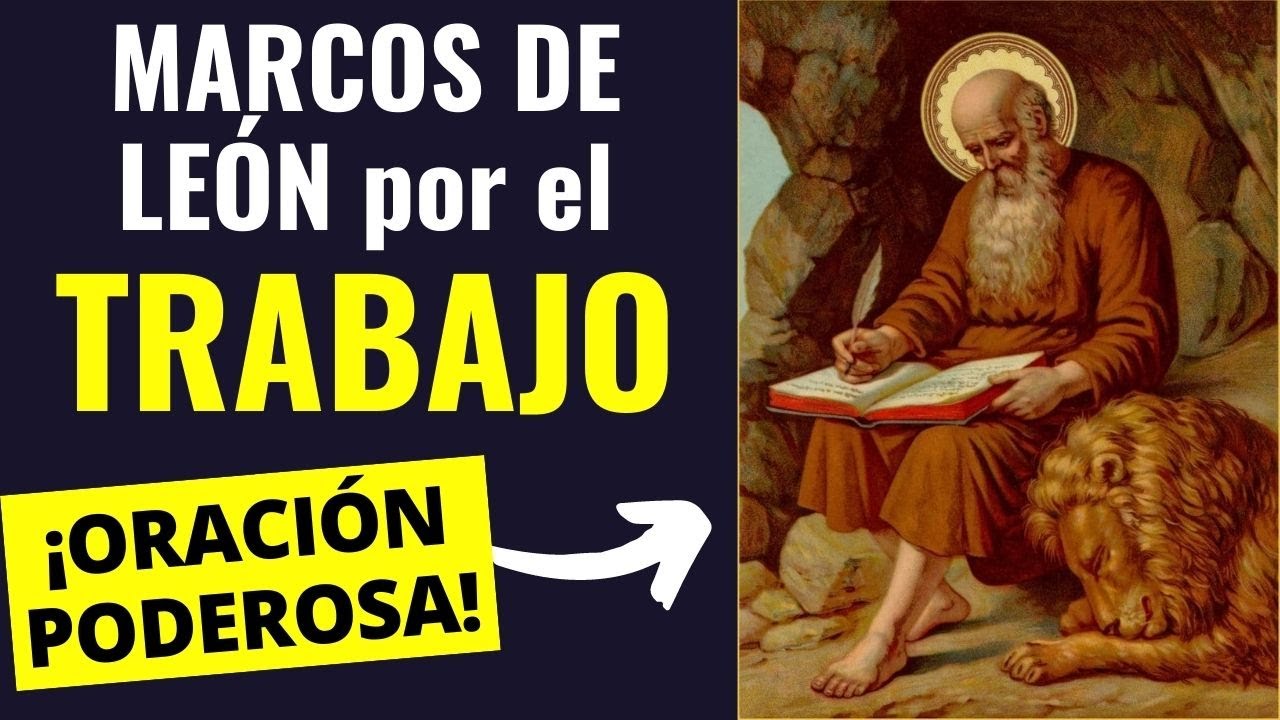Oración a San Marcos de León para Trabajo: Pide Empleo con Fe y Confianza 4 oracion a san marcos de leon para trabajo
