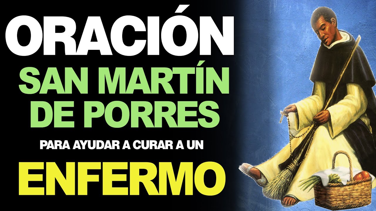 oracion a san martin de porres para la salud