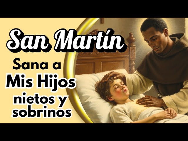 oracion a san martin de porres por los niños y niñas