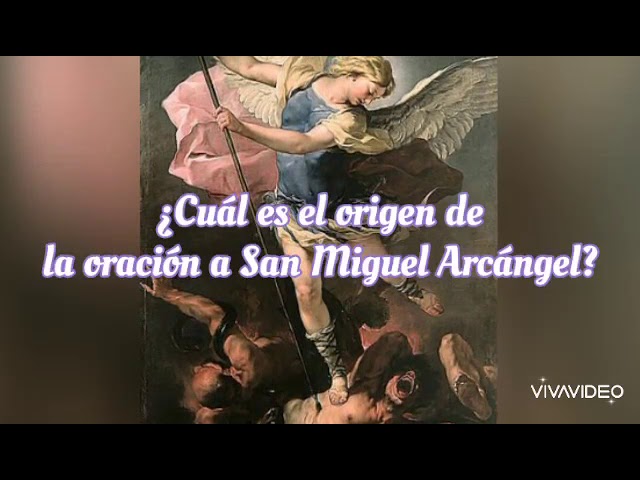Oración a San Miguel Arcángel: ¿Quién la escribió? Origen y autoría 4 oracion a san miguel arcangel quien la escribio