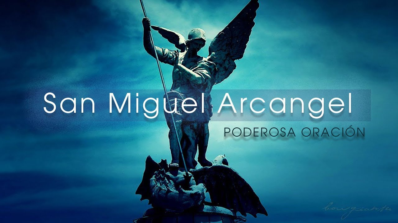 oracion a san miguel para vencer