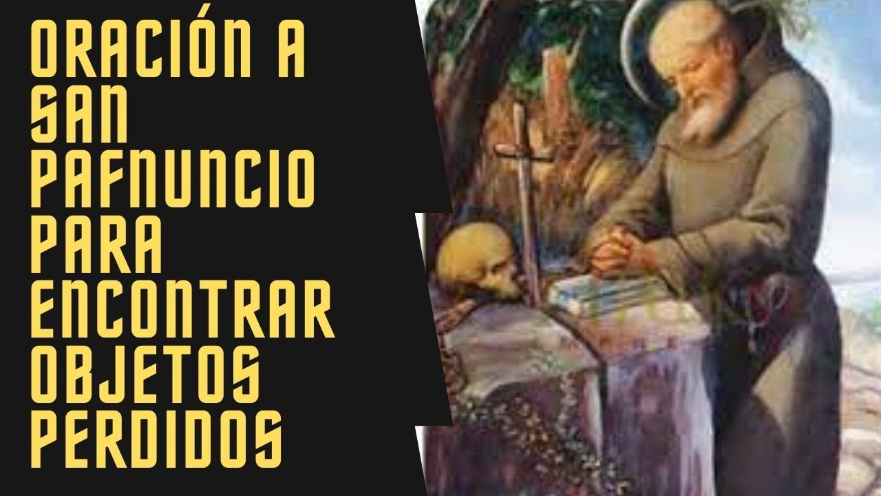 Oración a San Pafnuncio para pedir un milagro: guía paso a paso 1 oración a san pafnuncio para pedir un milagro
