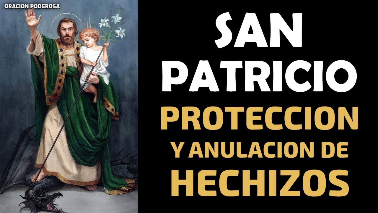 oración a san patricio para protegerme a mi familia