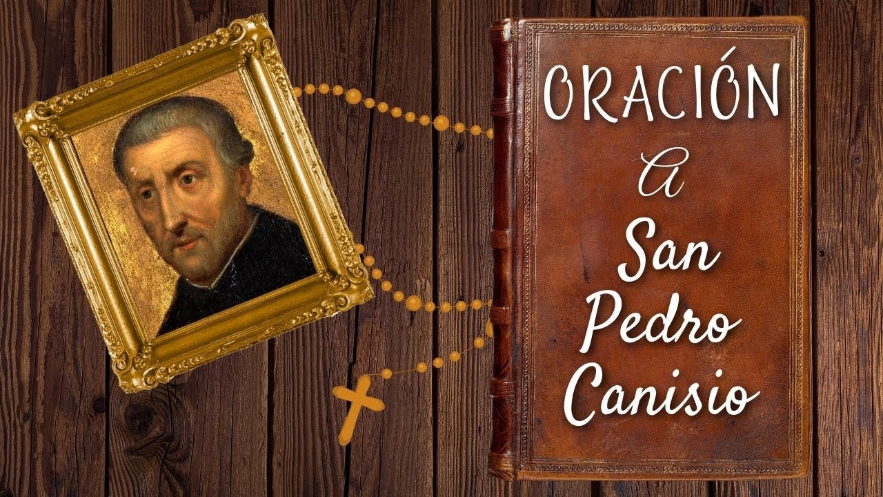 Oración a San Pedro Canisio: guía rápida para pedir su intercesión 1 oracion a san pedro canisio
