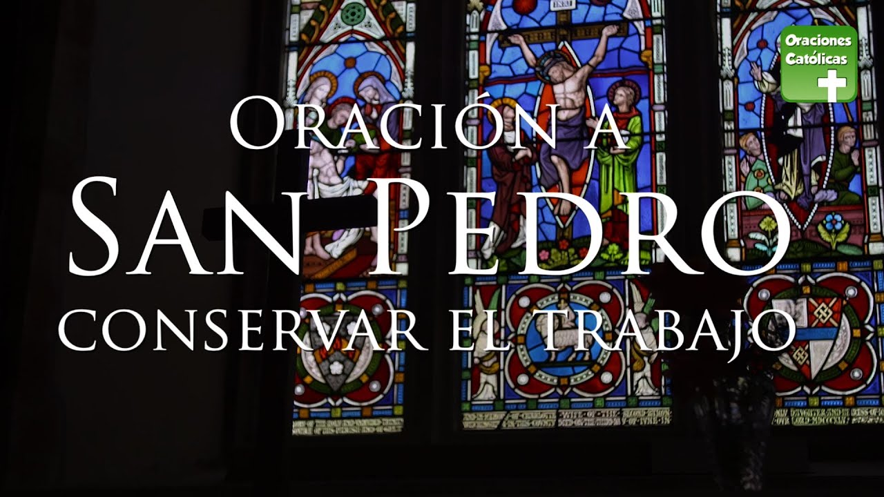 oracion a san pedro para conservar y prosperar en el trabajo