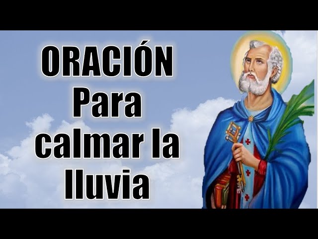 Oración a San Pedro para que llueva: guía práctica para pedir lluvia con fe 5 oracion a san pedro para que llueva