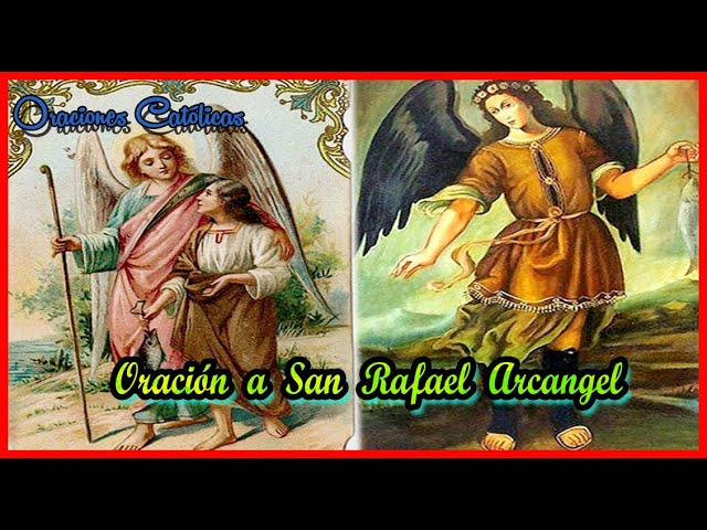 Oración a San Rafael Arcángel: Devocionario Católico 1 oracion a san rafael arcangel devocionario catolico