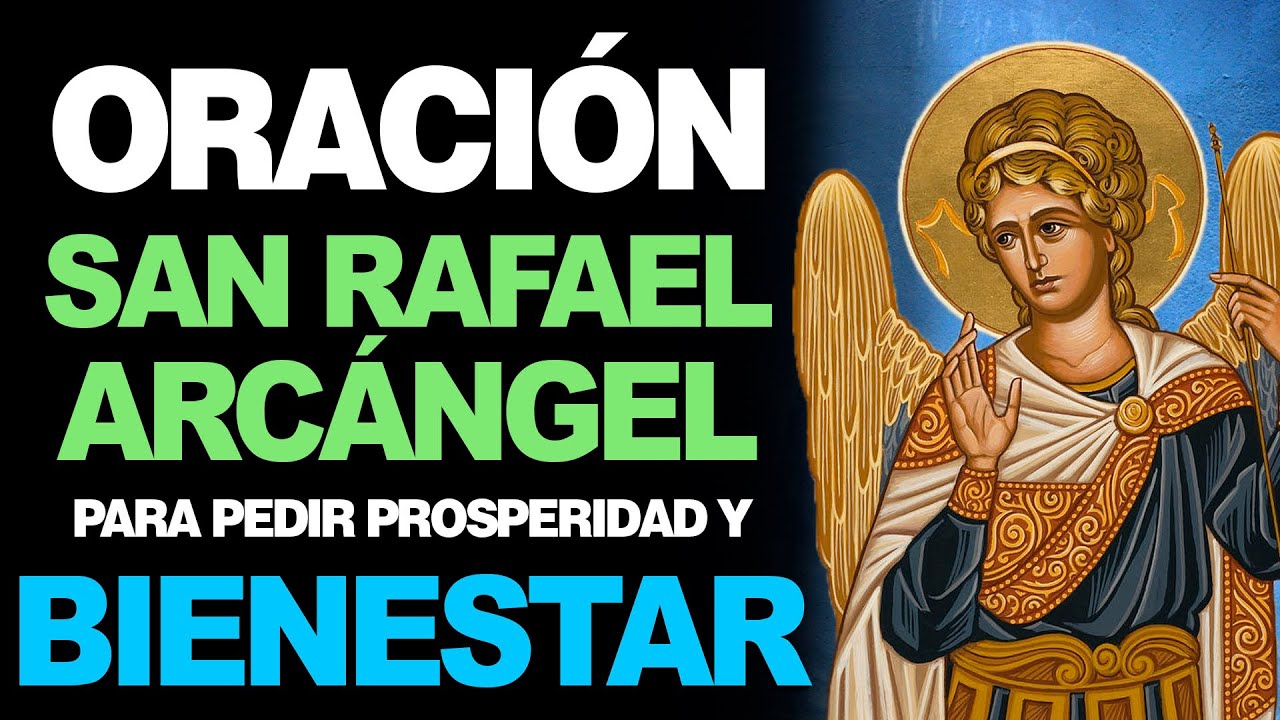 Oración a San Rafael Arcángel para Conseguir Trabajo 1 oración a san rafael arcángel para conseguir trabajo