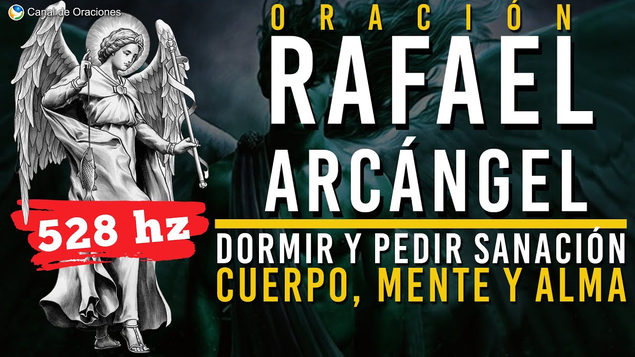 Oración a san rafael arcángel para dormir: calma la mente y concilia el sueño 5 oración a san rafael arcángel para dormir