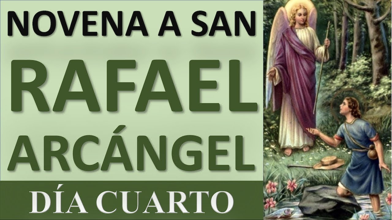 Oración a San Rafael Novena: Guía Completa de Rezos, Pasos y Peticiones 4 oracion a san rafael novena