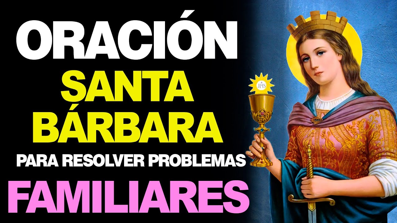Oración a Santa Bárbara para solucionar problemas: guía práctica para pedir ayuda divina 4 oracion a santa barbara para solucionar problemas