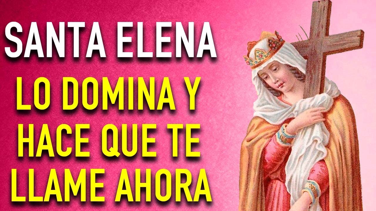 Oración a Santa Elena para Casos Imposibles: Fe y Milagros 5 oración a santa elena para casos imposibles