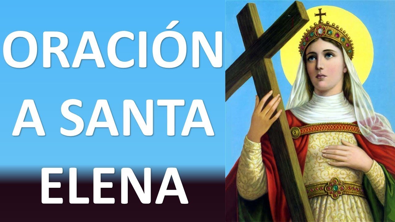 Oración a Santa Elena para la Salud: guía práctica para pedir sanación y protección 4 oración a santa elena para la salud