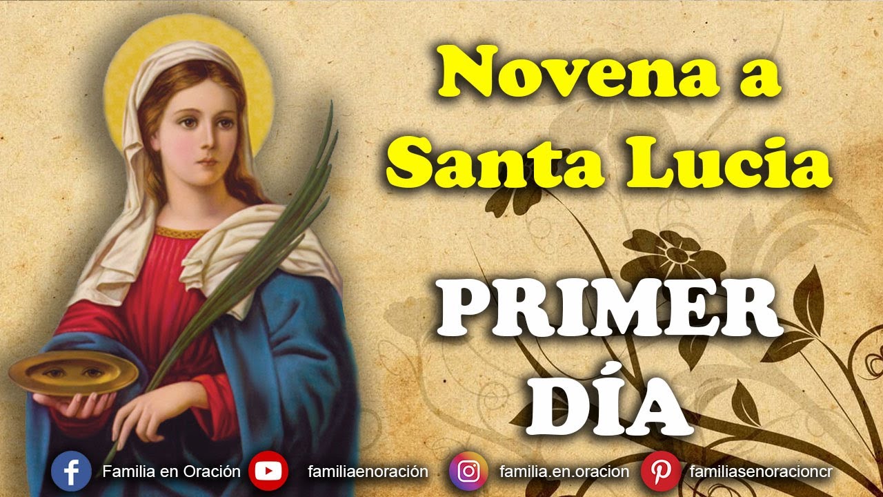 Oración a Santa Lucía novena: guía para pedir bendiciones 1 oracion a santa lucia novena