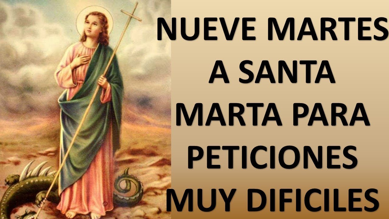 Oracion a Santa Marta Nueve Martes: Guia completa, beneficios y como hacerla 4 oracion a santa marta nueve martes