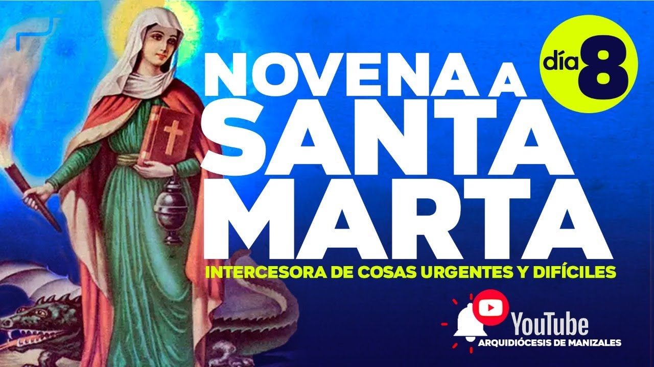 oración a santa marta octavo día