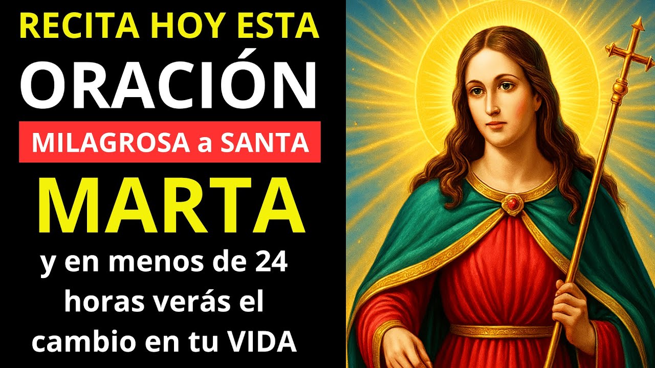 Oración a Santa Marta para un Milagro Urgente: Guía práctica, textos y testimonios de fe 4 oracion a santa marta para un milagro urgente