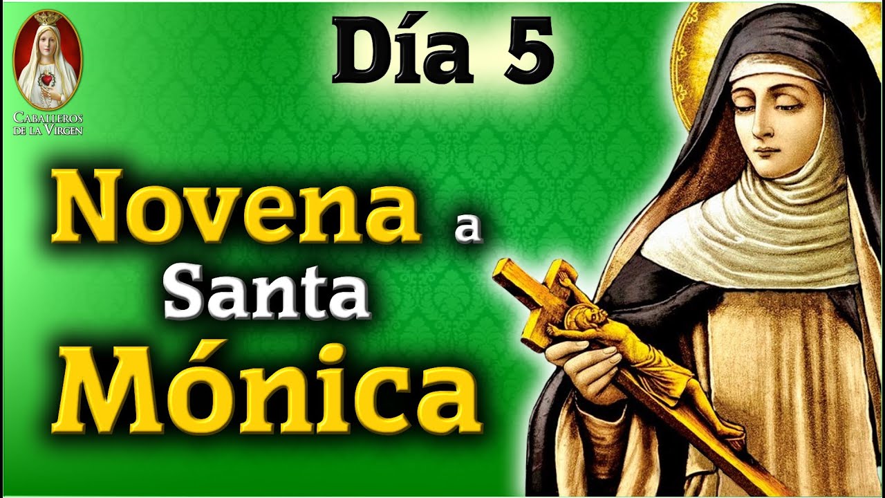 Oración a Santa Mónica Día 5: Guía práctica para orar y pedir bendiciones 3 oracion a santa monica dia 5