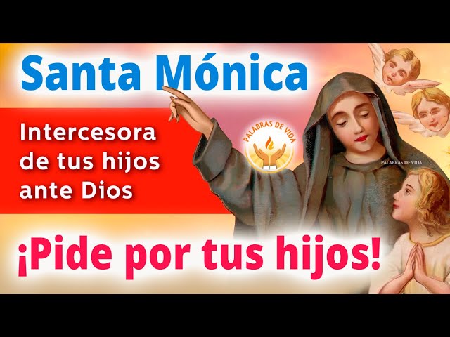 Oración a Santa Mónica por Nuestros Hijos 1 oración a santa mónica por nuestros hijos