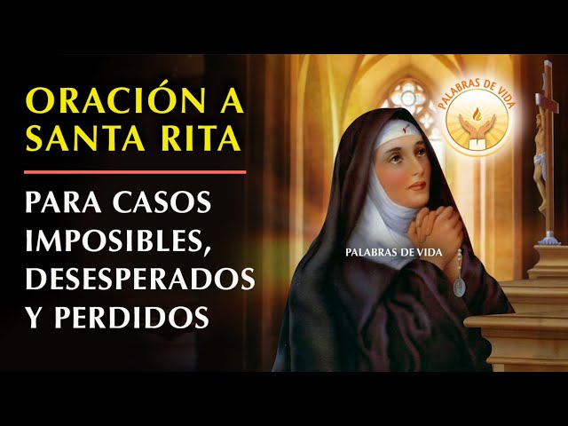 oración a santa rita de casia para los casos difíciles
