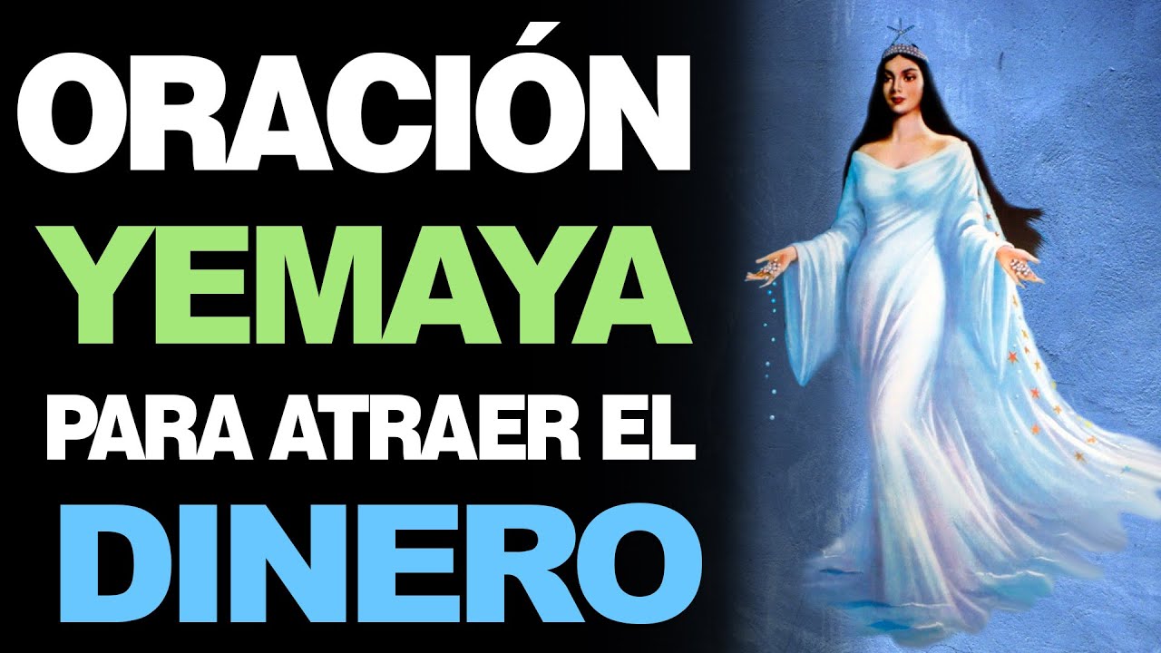 Oración a Yemayá para dinero: cómo atraer abundancia y prosperidad 5 oracion a yemaya para dinero
