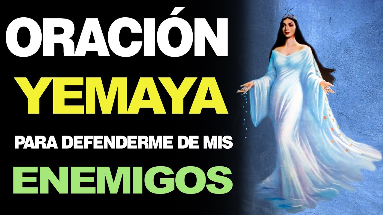 Oración a Yemayá para Enemigos: Protección espiritual y paz interior 4 oracion a yemaya para enemigos