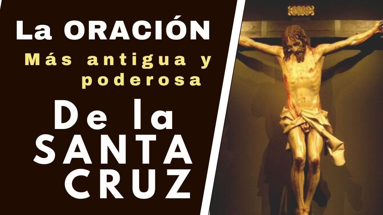 Oración ala santa cruz antigua: guía completa para protección, fe y bendiciones 5 oración ala santa cruz antigua