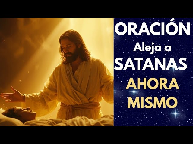 Oración contra Satanás: Guía práctica para protección espiritual 4 oracion contra satanas