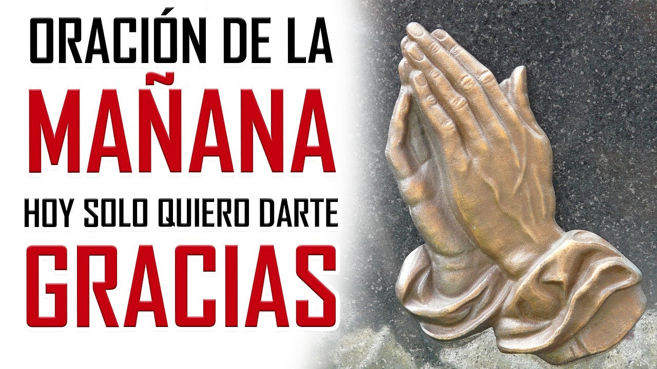 Oración cristiana para dar gracias a Dios por la mañana: inicia tu día con gratitud y fe 5 oracion cristiana para dar gracias a dios por la mañana