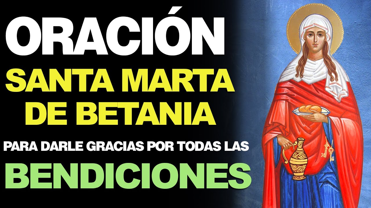 oracion de gracias a santa marta