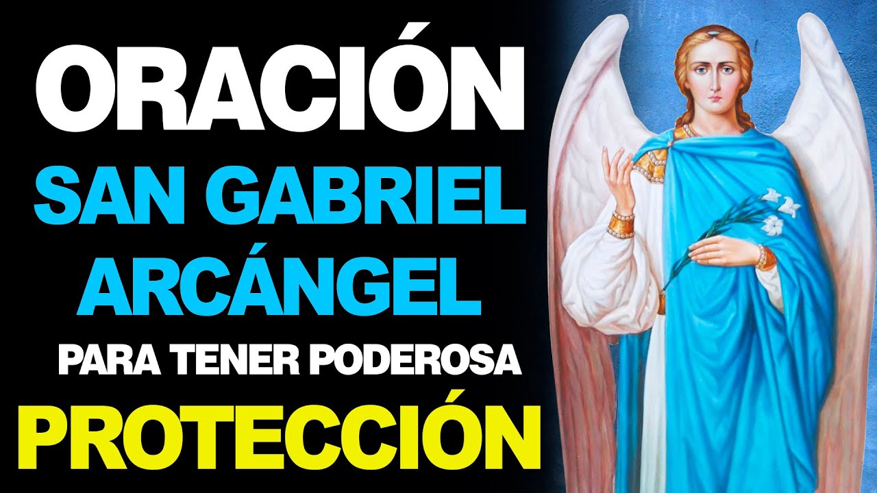 oración de la mañana a san gabriel arcángel