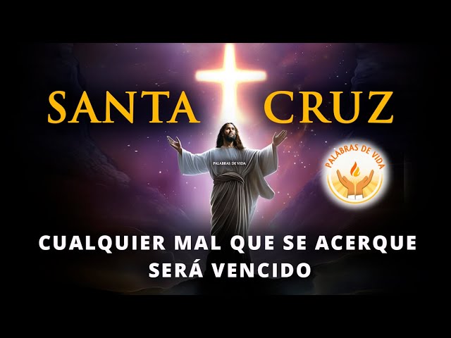 Oración de la Santa Cruz contra los enemigos: cómo rezarla y sus beneficios 1 oración de la santa cruz contra los enemigos