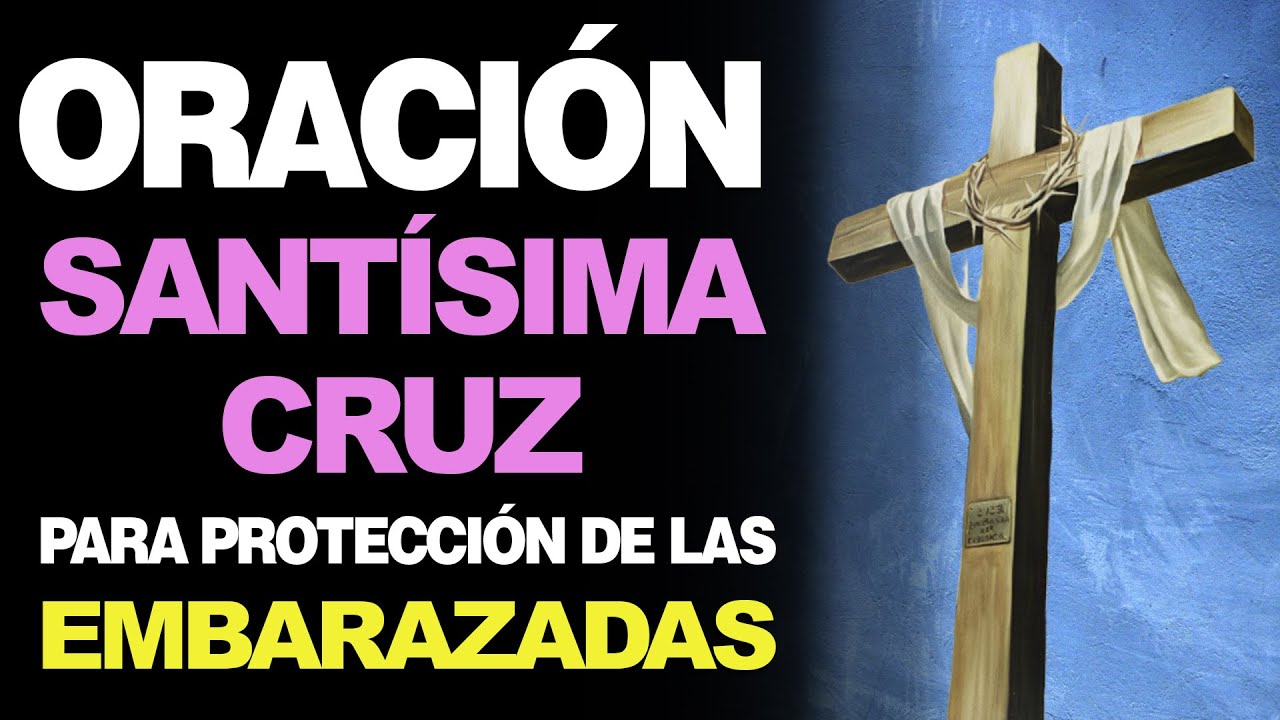oración de la santa cruz para un buen parto