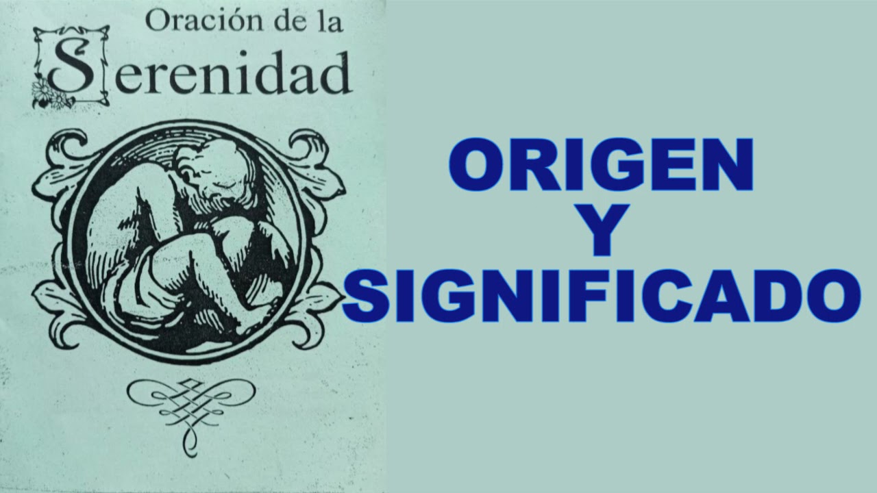oracion de la serenidad historia
