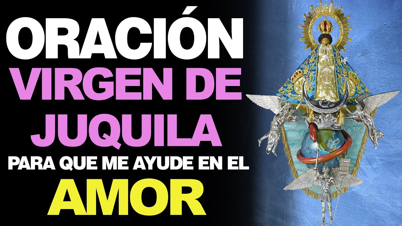 Oracion de la Virgen de Juquila para el amor: atrae el amor verdadero 5 oracion de la virgen de juquila para el amor