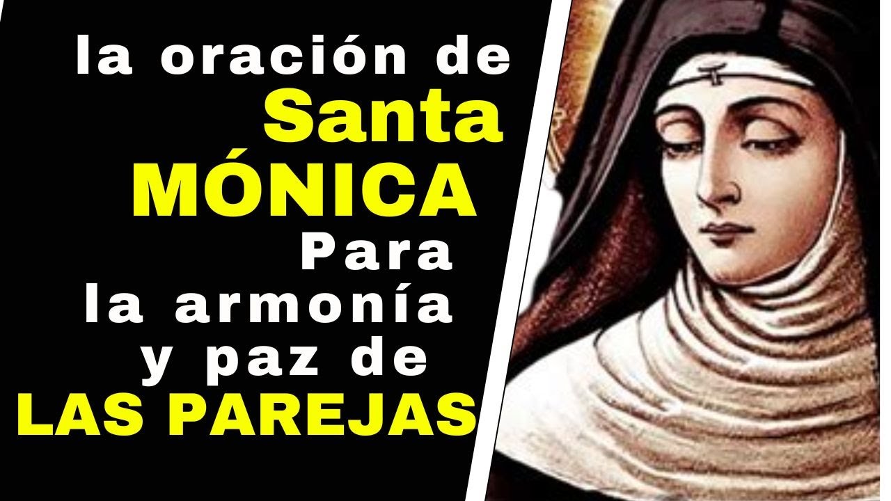 Oración de Santa Mónica por su Esposo: Fortalece tu Matrimonio con Fe 5 oracion de santa monica por su esposo