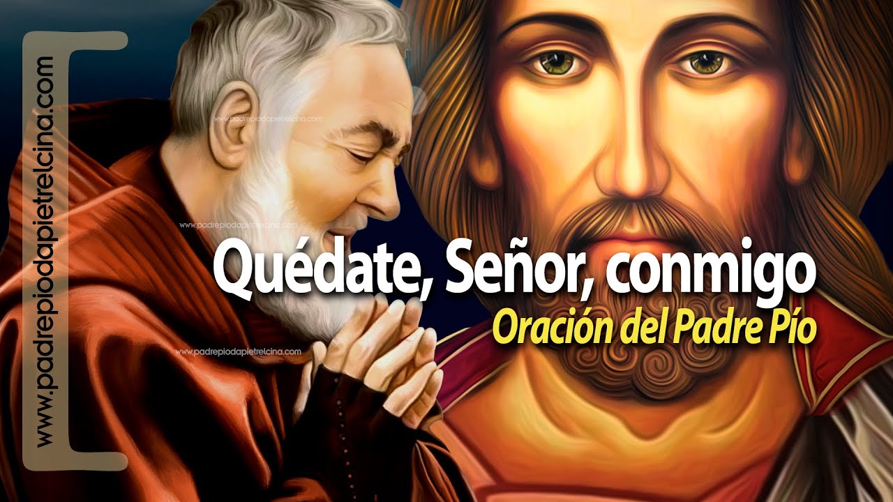 Oracion jesus quedate conmigo: guía para orar y sentir su presencia 5 oracion jesus quedate conmigo