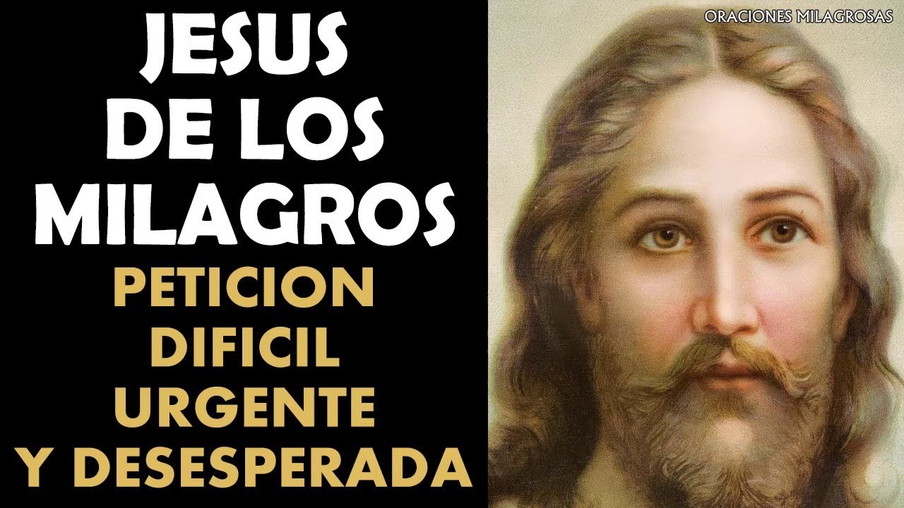 oración milagrosa a jesús urgente