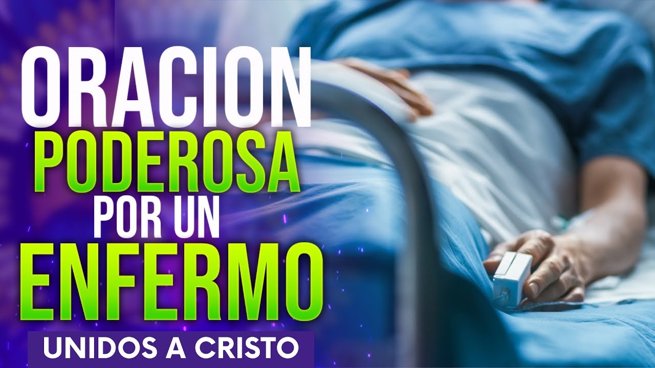 Oración para los enfermos que están en el hospital: consuelo, fe y esperanza para pacientes y familiares 5 oración para los enfermos que están en el hospital