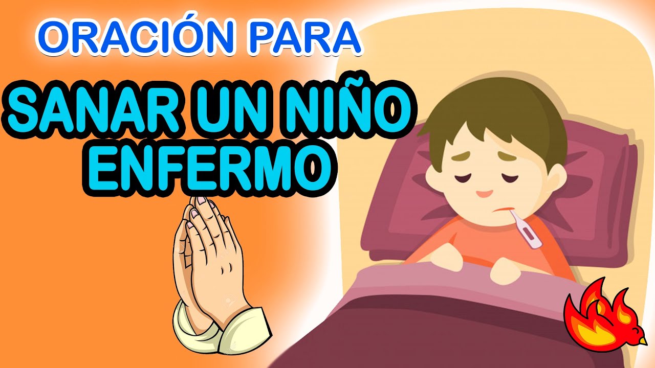 Oracion para los niños enfermos cortas: oraciones breves para pedir salud y consuelo 1 oracion para los niños enfermos cortas