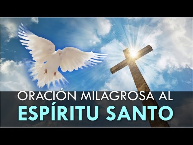 Oración pidiendo a Jesús que te envíe el Espíritu Santo 5 oración pidiendo a jesús que te envíe el espíritu santo