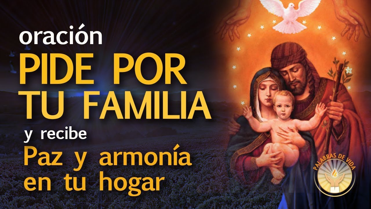Oración por la familia: recibe paz y armonía en tu hogar 1 oración por la familia recibe paz y armonía en tu hogar