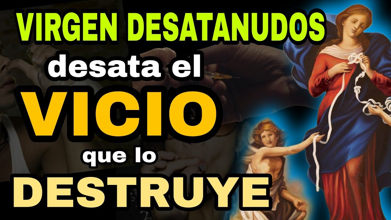 Oración por un alcohólico a la Virgen Desatanudos: fe y esperanza 5 oracion por un alcoholico a la virgen desatanudos