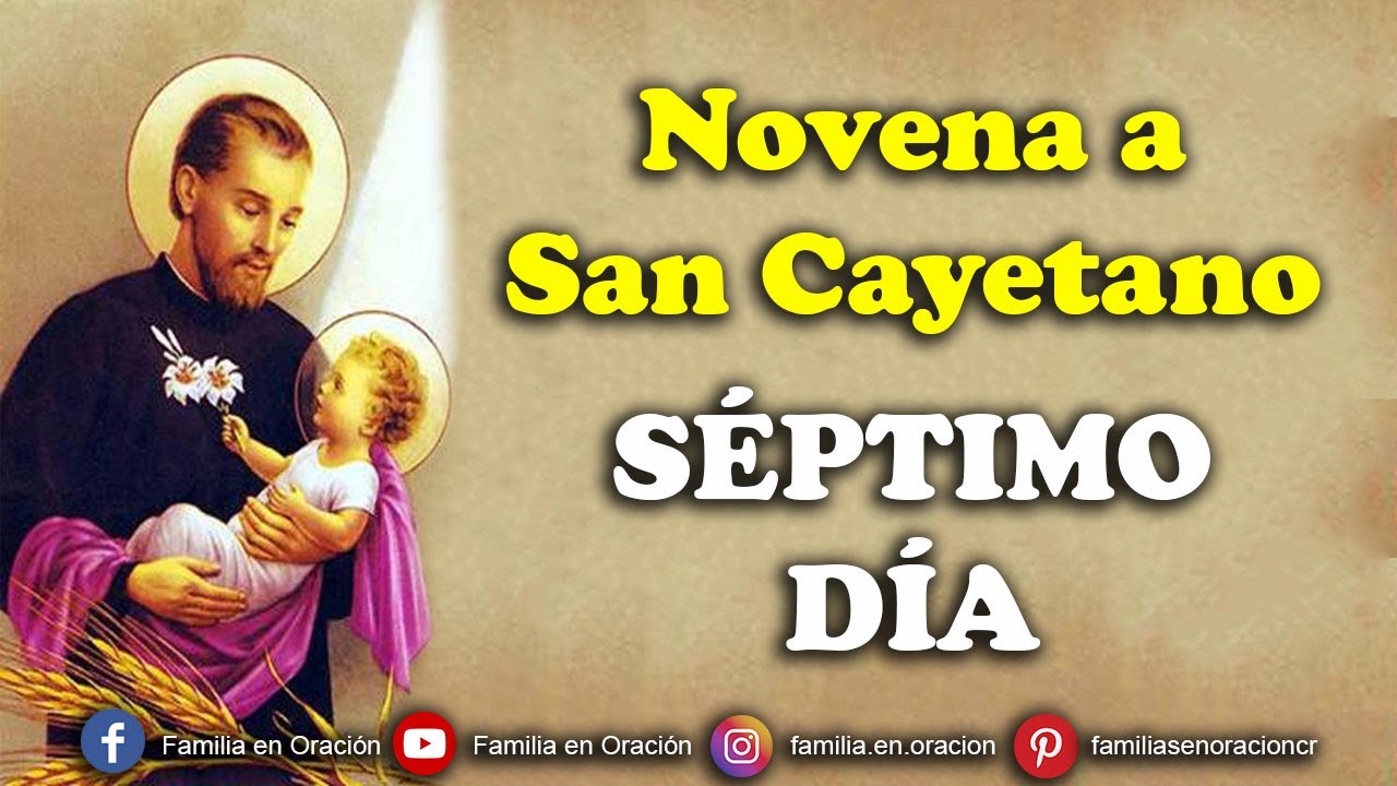 oracion san cayetano dia 7