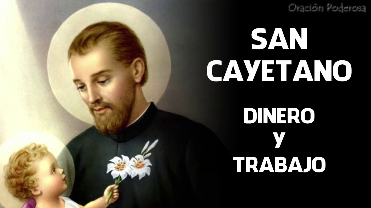 oración san cayetano muy milagrosa