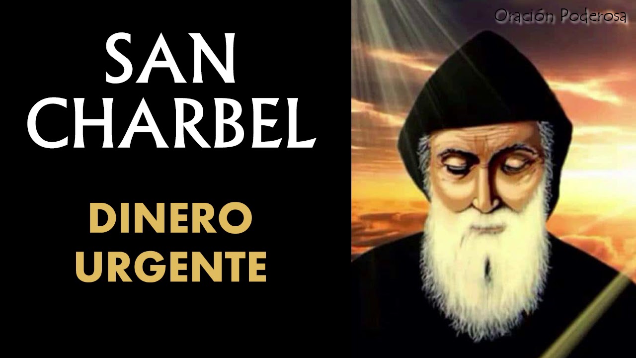 Oración San Charbel dinero: guía de oración poderosa para atraer prosperidad y abundancia 1 oracion san charbel dinero