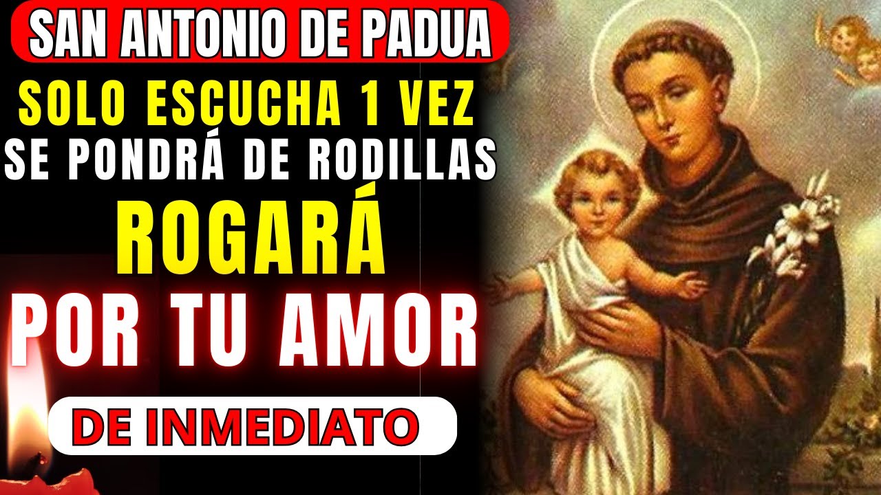 Oración Ven a Mí, San Antonio: Pide Ayuda y Protección 5 oración ven a mi san antonio
