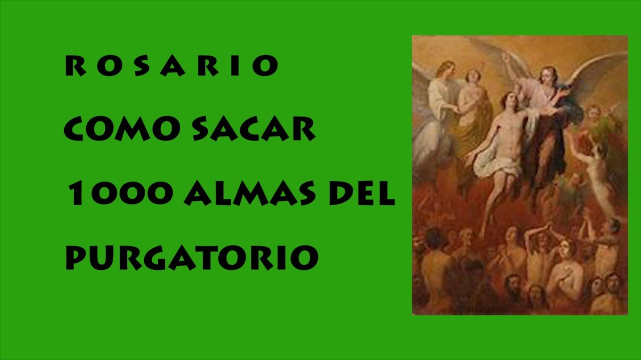 Padre Manuel Rodríguez: Oración a las Santas Ánimas del Purgatorio 2 padre manuel rodriguez oración a las santas animas del purgatorio